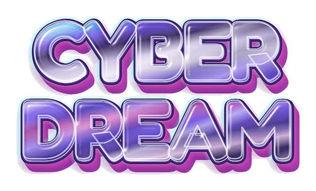 CYBER DREAM in rounded holographic Y2K letters